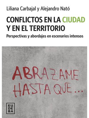 cover image of Conflictos en la ciudad y en el territorio